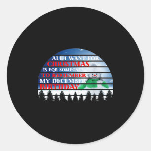Alles wat ik voor kerstmis wil is dat iemand zich  ronde sticker
