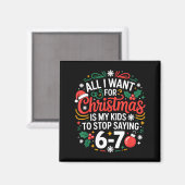 Alles wat ik voor Kerstmis wil is dat mijn kindere Magneet (Voorkant / Achterkant)
