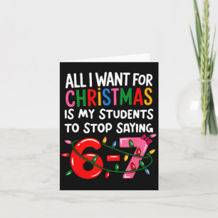 Alles wat ik voor Kerstmis wil is dat mijn student Kaart