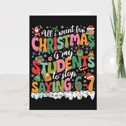 Alles wat ik voor Kerstmis wil is dat mijn student Kaart (Voorkant)
