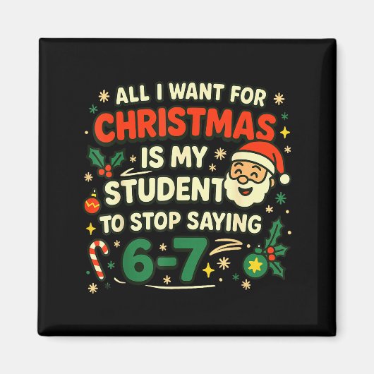 Alles wat ik voor Kerstmis wil is dat mijn student Magneet (Voorkant)