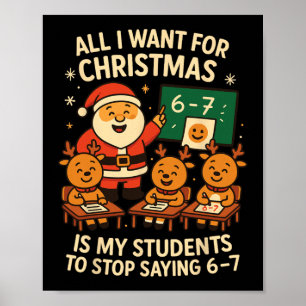 Alles wat ik voor Kerstmis wil is dat mijn student Poster