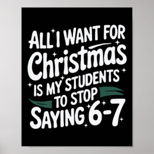Alles wat ik voor Kerstmis wil is dat mijn student Poster