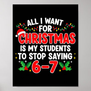 Alles wat ik voor Kerstmis wil is dat mijn student Poster