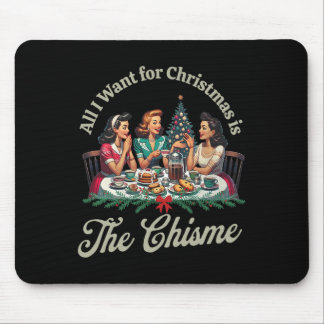 Alles wat ik voor Kerstmis wil is de Chisme Retro Muismat
