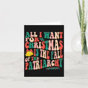 Alles wat ik voor Kerstmis wil is de val van het p Kaart