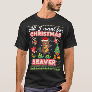 Alles wat ik voor Kerstmis wil is een bever lomp S T-shirt
