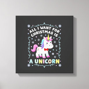 Alles wat ik voor Kerstmis wil is een eenhoorn lel Canvas Afdruk