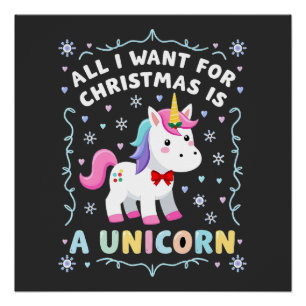 Alles wat ik voor Kerstmis wil is een eenhoorn lel Perfect Poster