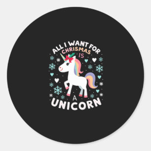Alles wat ik voor kerstmis wil is een eenhoorn lel ronde sticker