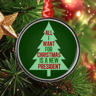 Alles wat ik voor Kerstmis wil is een Humor van ee Metalen Ornament