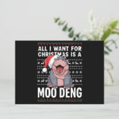 Alles wat ik voor Kerstmis wil is een Moo Deng Feestdagenkaart (Staand voorkant)