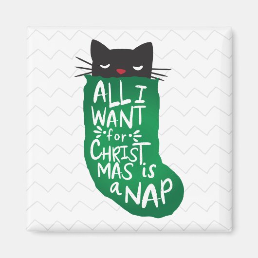 Alles wat ik voor Kerstmis wil is een Nap Magneet (Voorkant)