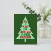 Alles wat ik voor Kerstmis wil is een nieuw Presid Feestdagenkaart (Staand voorkant)