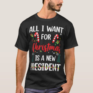 Alles wat ik voor Kerstmis wil is een nieuw Presid T-shirt