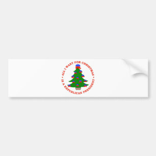 Alles wat ik voor Kerstmis wil is een republikeins Bumpersticker