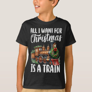 Alles wat ik voor Kerstmis wil is een stoomtreinlo T-shirt