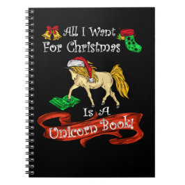 Alles wat ik voor Kerstmis wil is een Unicorn Book Notitieboek