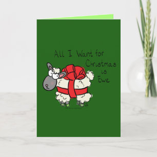 Alles wat ik voor Kerstmis wil is Ewe Funny Sheep  Kaart