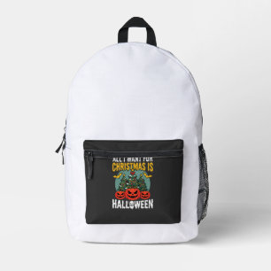 Alles wat ik voor kerstmis wil is Halloween-ontwer Bedrukte Rugzak