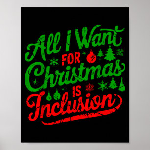 Alles wat ik voor Kerstmis wil is inclusie leraar Poster
