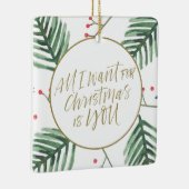 Alles wat ik voor Kerstmis wil is je foto Keramisch Ornament (Rechts)