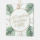 Alles wat ik voor Kerstmis wil is je foto Keramisch Ornament (Links)