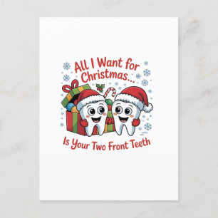 Alles wat ik voor Kerstmis wil is je twee voortand Aankondigingskaart