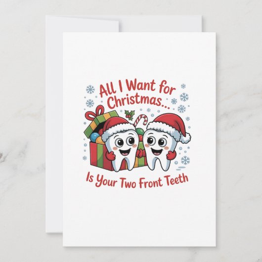 Alles wat ik voor Kerstmis wil is je twee voortand Kaart (Voorkant)