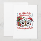 Alles wat ik voor Kerstmis wil is je twee voortand Kaart (Voorkant / Achterkant)