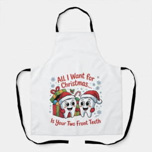 Alles wat ik voor Kerstmis wil is je twee voortand Schort
