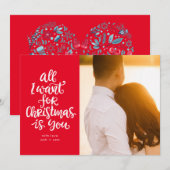 Alles wat ik voor Kerstmis wil is JIJ in witte tek Feestdagenkaart (Voorkant / Achterkant)