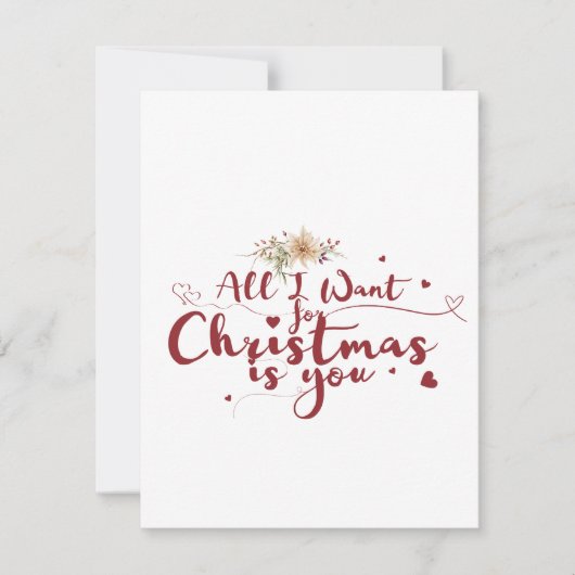 Alles wat ik voor Kerstmis wil is jou Feestdagenkaart (Voorkant)