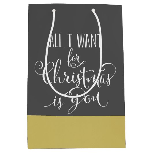 Alles wat ik voor Kerstmis wil is jou Medium Cadeauzakje (Voorkant)