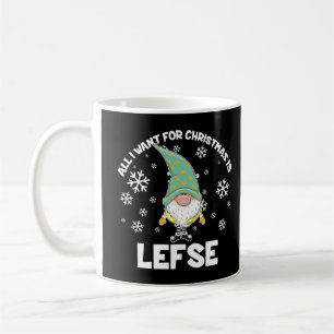 Alles wat ik voor Kerstmis wil is Lefse Kerst Grap Koffiemok