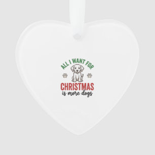 Alles wat ik voor Kerstmis wil is meer honden Vint Ornament