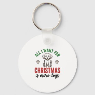 Alles wat ik voor Kerstmis wil is meer honden Vint Sleutelhanger
