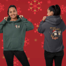 Alles wat ik voor Kerstmis wil is meer koffie Hoodie