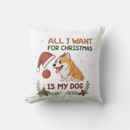 Alles wat ik voor Kerstmis wil is mijn hond Kunst Kussen