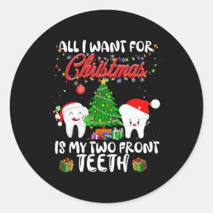 Alles wat ik voor Kerstmis wil is mijn twee-front- Ronde Sticker