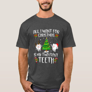 Alles wat ik voor Kerstmis wil is mijn twee-front- T-shirt