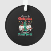 Alles wat ik voor Kerstmis wil is mijn twee voorst Ornament (achterkant)