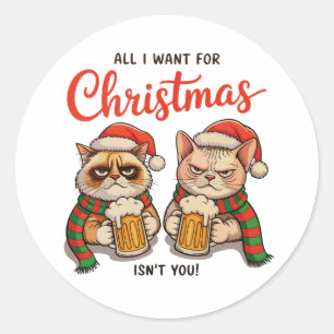 Alles wat ik voor Kerstmis wil is niet jou Boze Ka Ronde Sticker