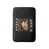 Alles wat ik voor Kerstmis wil is Slapen - Grappig Badmat (Voorkant Verticaal)