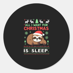 Alles wat ik voor Kerstmis wil is slapen - grappig Ronde Sticker
