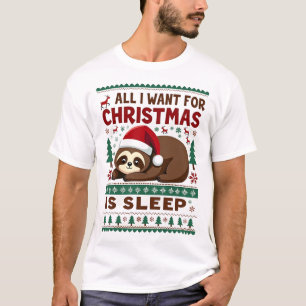 Alles wat ik voor Kerstmis wil is slapen - Grappig T-shirt