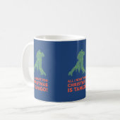 Alles wat ik voor Kerstmis wil is Tango Koffiemok (Voorkant links)