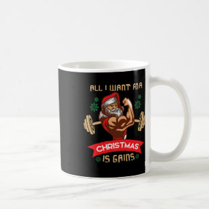 Alles wat ik voor Kerstmis wil is winst Gym Workou Koffiemok