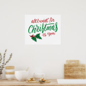 Alles wat ik voor Kerstmis wil Poster (Keuken)