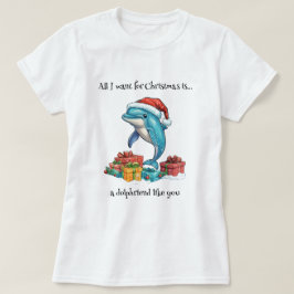 Alles wat ik voor Kerstmis wil T-shirt